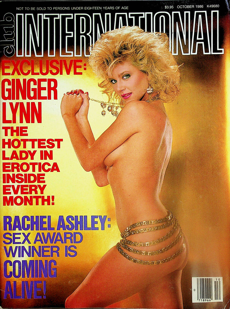 Club International Magazine  Exclusive Ginger Lynn / Rachel Ashley  October 1986     050224lm-p