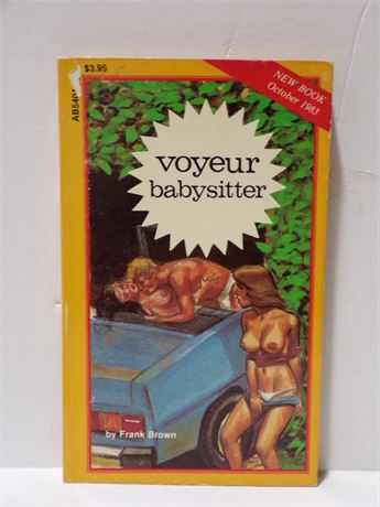 Voyeur Babysitter by Frank Brown, Paperback Book 1983 Greenleaf AB5401 080525WP-42