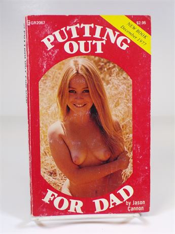 Putting Out for Dad by Jason Cannon, Paperback Book 1977 Greenleaf Reader GR2067 102025WP-49
