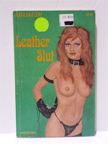 Leather Slut, Paperback Novel 1993 Star Abused! AB-113 070225WP-12