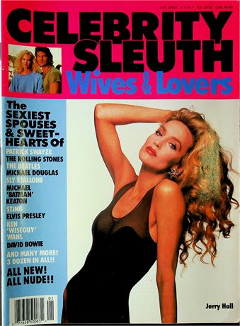 Celebrity Sleuth Magazine Wives & Lovers Ft. Jerry Hall Vol.4 No.1 101025RP2-