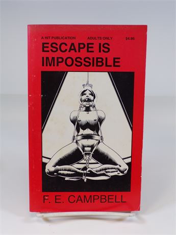 Escape is Impossible by F E Campbell, Paperback Book 1994 House of Milan HOM HIT-205 102025WP-97