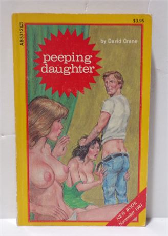 Peeping Daughter by David Crane, Paperback Book 1981 Greenleaf AB5312 080525WP-33