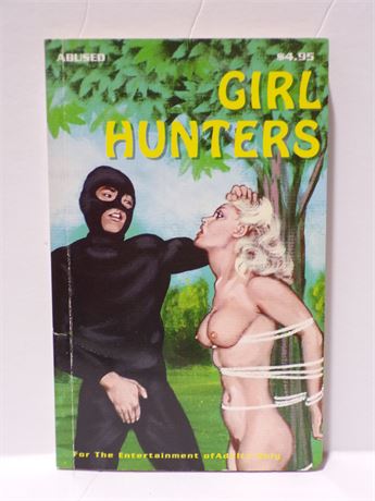 Girl Hunters, Paperback Novel 1994 Star Abused! AB-134 070225WP-42