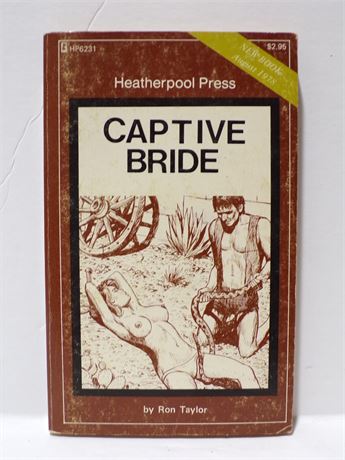 Captive Bride by Ron Taylor, Paperback Book 1978 Heatherpool HP6231 091025WP-32