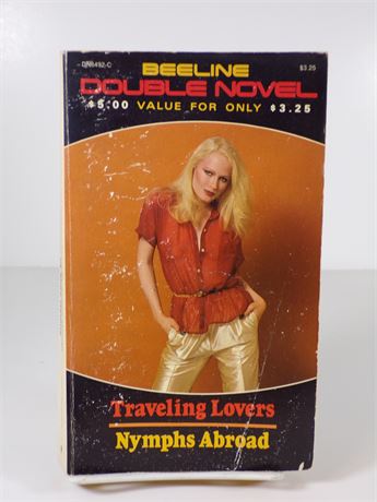 Traveling Lovers & Nymphs Abroad, 1980's Beeline Double Novel DN-6492-C 102625WP
