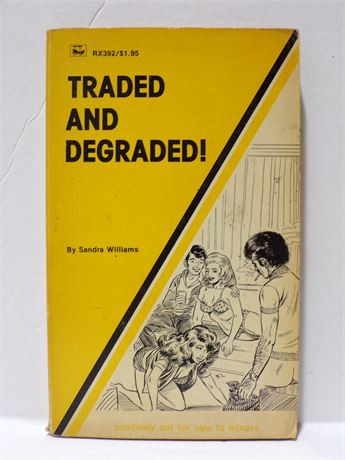 Traded and Degraded! by Sandra Williams, Paperback Book 1975 Surrey House RX392 091025WP-3