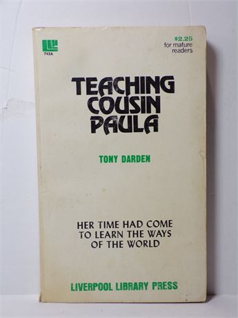 Teaching Cousin Paula by Tony Darden, Paperback Novel 1978 Liverpool 742A 061125WP-64