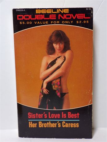 Sister's Love is the Best/Her Brother's Caress, Paperback Book 1979 Beeline DN6228-A 070925WP-42