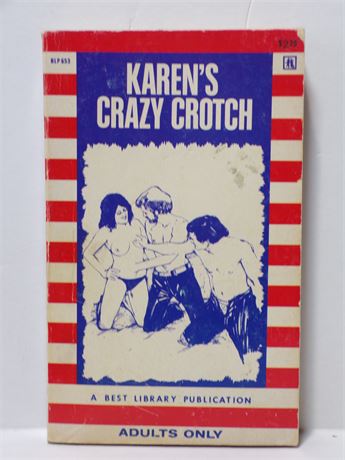 Karen's Crazy Crotch by Harry Semple, Paperback Novel 1970's Best Library BLP-653 061225WP2-36
