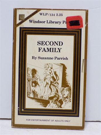 Second Family by Suzanna Parrish, Paperback Book, Windsor WLP/134 1975 051525WP2