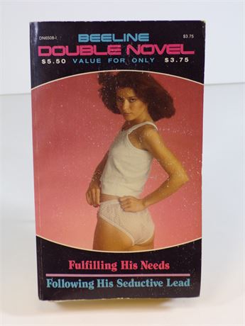 Fulfilling His Needs/Following His Seductive Lead, Beeline Double Novel DN6508-I 112825WP-66