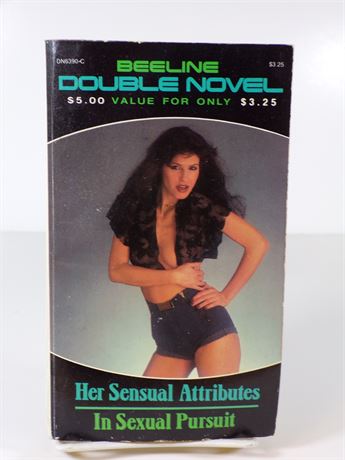 Her Sensual Attributes & In Sexual Pursuit, 1980's Beeline Double Novel DN-6390-C 102625WP