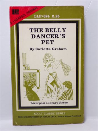 The Belly Dancer's Pet by Carlotta Graham, Paperback Book 1976 Liverpool LLP-624 071125WP-1