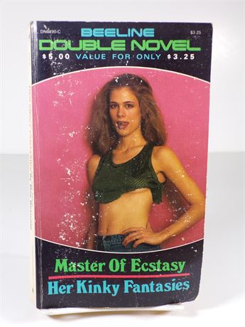 Master of Ecstasy & Her Kinky Fantasies, 1980's Beeline Double Novel DN-6490-C 102625WP