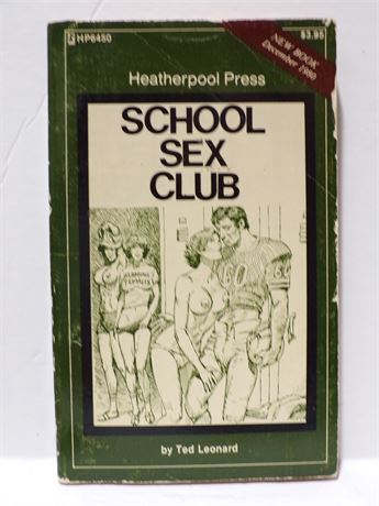 School Sex Club by Ted Leonard, Paperback Book 1980 Heatherpool HP6450 091025WP-35