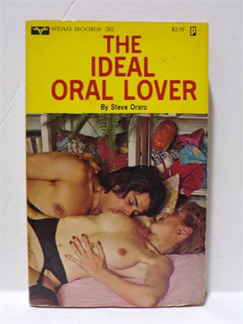 The Ideal Oral Lover by Steve Oraro, Paperback Book 1979 Stag STG-282 091025WP-12