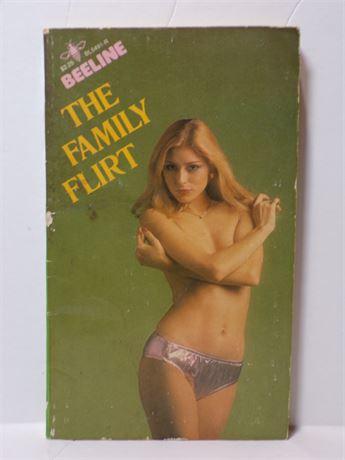 The Family Flirt by Anonymous, Paperback Book 1978 Beeline BL5491-R 070925WP-8