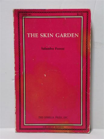 The Skin Garden by Salambo Forest, Paperback Novel 1970 Ophelia OPH-204 061225WP2-73