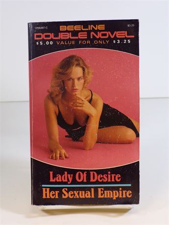 Lady of Desire/Her Sexual Empire, Beeline Double Novel Paperback DN6487-C 112825WP-60