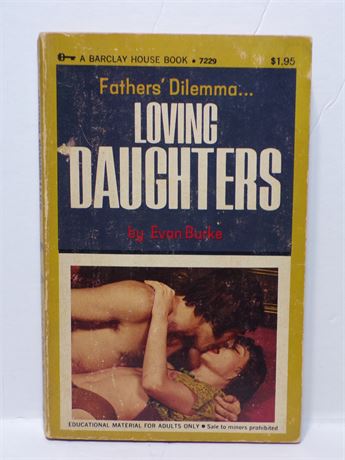 Loving Daughters by Evan Burke, Paperback Book 1972 Barclay House 7229 071125WP-69