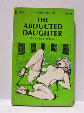 The Abducted Daughter by Carl Stevens, Paperback Book 1978 Publishers Con FR-227 091025WP-73