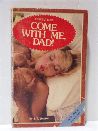 Come With Me, Dad! by J T Watson, Paperback Book 1981 Greenleaf DN342 080525WP-32