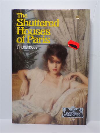 The Shuttered Houses of Paris by Anonymous Paperback Book 1986 Victorian Imagination E-1029 052825WP