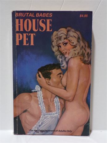 House Pet, Paperback Novel 1993 Star Brutal Babes BB-107 070225WP-27