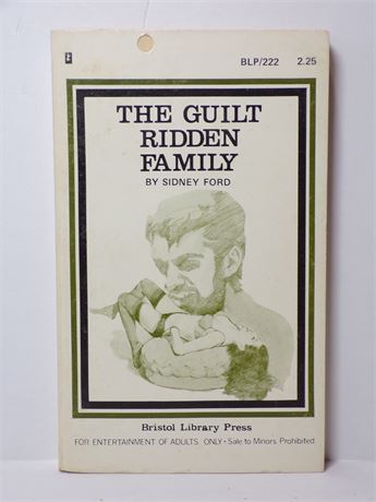 The Guilt Ridden Family by Sidney Ford, Paperback Novel 1974 Bristol BLP/222 061125WP-36