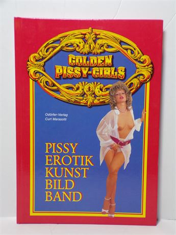 Golden Pissy-Girls by Curt Marasotti 1993 German Hardcover Piss Pee Fetish Book 070225WP-A