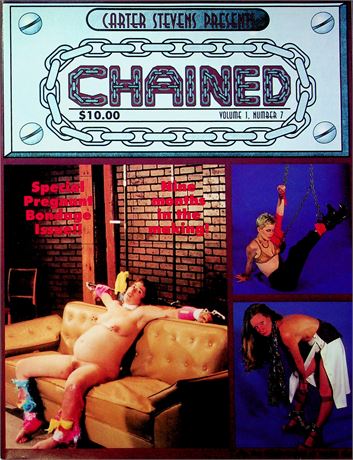 Carter Stevens Presents Chained Magazine Special Pregnant Bondage Issue Vol.1 No.7 061725RP-