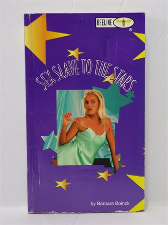 Sex Slave to the Stars by Barbara Boinck, Paperback Book 1996 Beeline 50308-8 071125WP-19