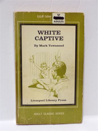 White Captive by Mark Townsend, Paperback Book 1970's Liverpool LLP/104 072825WP-57