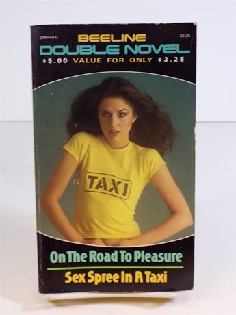 On the Road to Pleasure/Sex Spree in a Taxi, Beeline Double Novel Paperback DN6448-C 112825WP-61