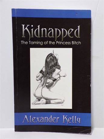 Kidnapped by Alexander Kelly, Paperback Book 2004 Pink Flamingo 061325WP-31
