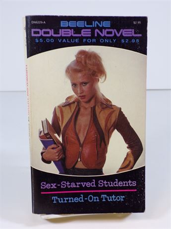 Sex-Starved Students/Turned-On Tutor, Beeline Double Novel Paperback Book DN6229-A 112825WP-27