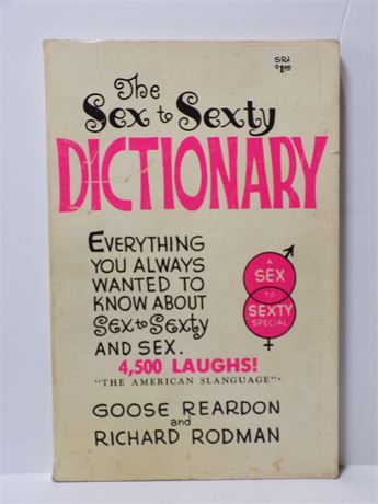 The Sex to Sexty Dictionary, Goose Reardon/Richard Rodman, Paperback Digest 1971 SRI 061325WP-38