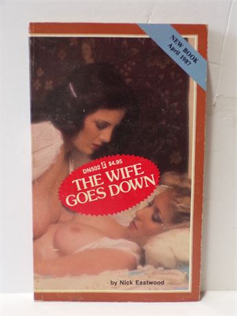 The Wife Goes Down by Nick Eastwood, Paperback Book 1987 Greenleaf DN502 080525WP-8