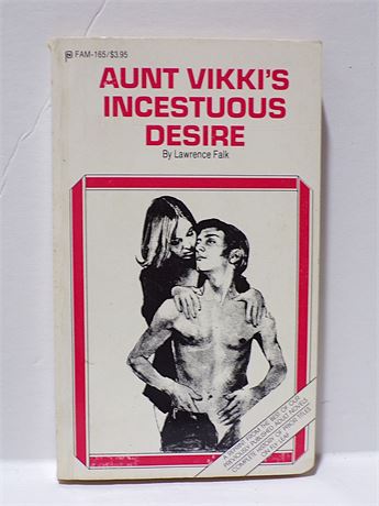 Aunt Vikki's Incestuous Desire by Lawrence Falk, Paperback Book 1989 Publishers FAM-165 091025WP-64