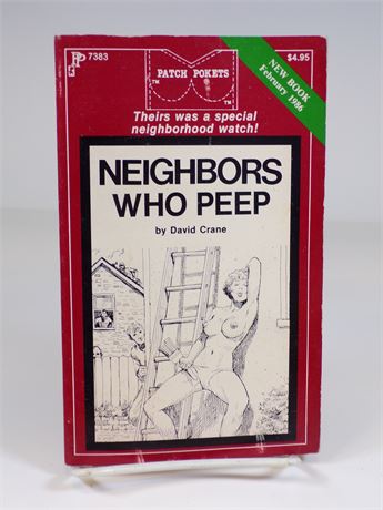Neighbors Who Peep by David Crane, Paperback Book 1986 Patch Pockets PP7383 102025WP-32