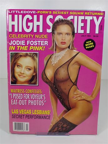High Society Magazine July 1991 Jodie Foster Tessa Rosa Janette Littledove 102725WP
