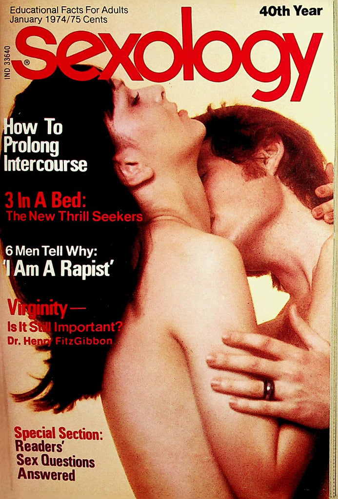 Sexology Vintage Digest How To Prolong Intercourse/The New Thrill Seekers January 1974 111721lm-ap