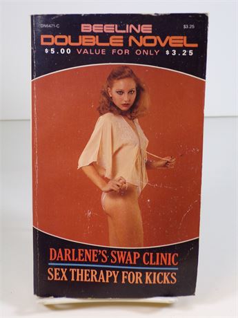 Darlene's Swap Clinic/Sex Therapy for Kicks, Beeline Double Novel Paperback DN6471-C 112825WP-59