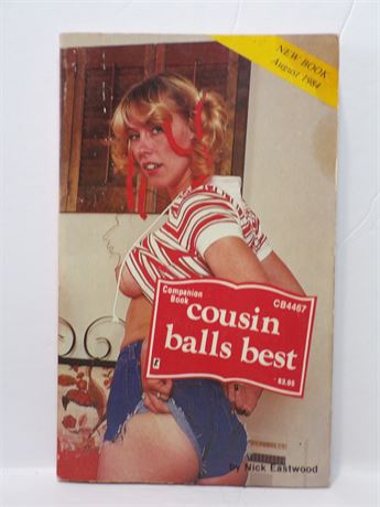 Cousin Balls Best by Nick Eastwood, Paperback Book 1984 Greenleaf Companion CB4467 070925WP-83