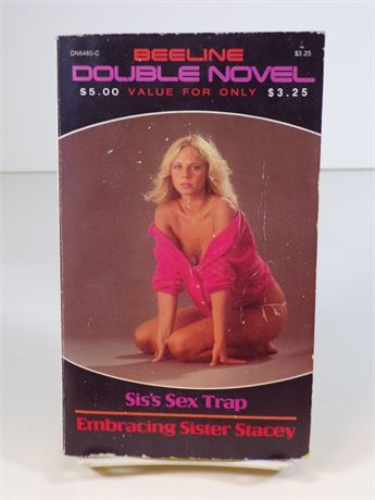 Sis's Sex Trap/Embracing Sister Stacey, Beeline Double Novel DN6465-C 112825WP-54