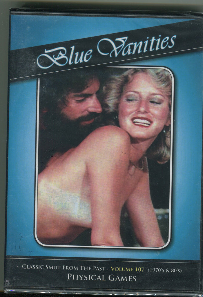 Physical Games. Blue Vanities Classic Smut vol 107 120523tsdvd