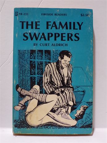 The Family Swappers by Curt Aldrich, Paperback Book 1978 Publishers Con FR-232 091025WP-72