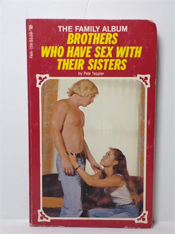 Brothers Who Have Sex with Their Sisters, Paperback Novel 1981 Family Album FMA-159 061125WP-23