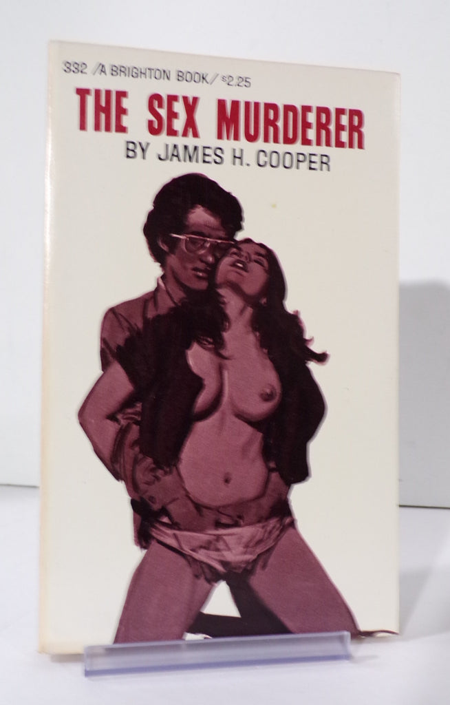 The Sex Murderer by James H. Cooper Brighton 332 Adult Paperback Book 072826VFAP-41